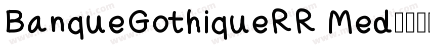 BanqueGothiqueRR Med字体转换